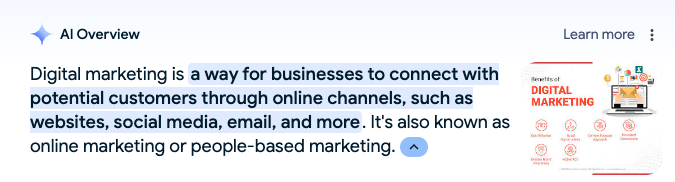 Digital marketing is a way for businesses to connect with potential customers through online channels, such as websites, social media, email, and more. It's also known as online marketing or people- based marketing.